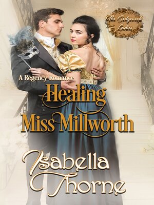 cover image of Healing Miss Millworth